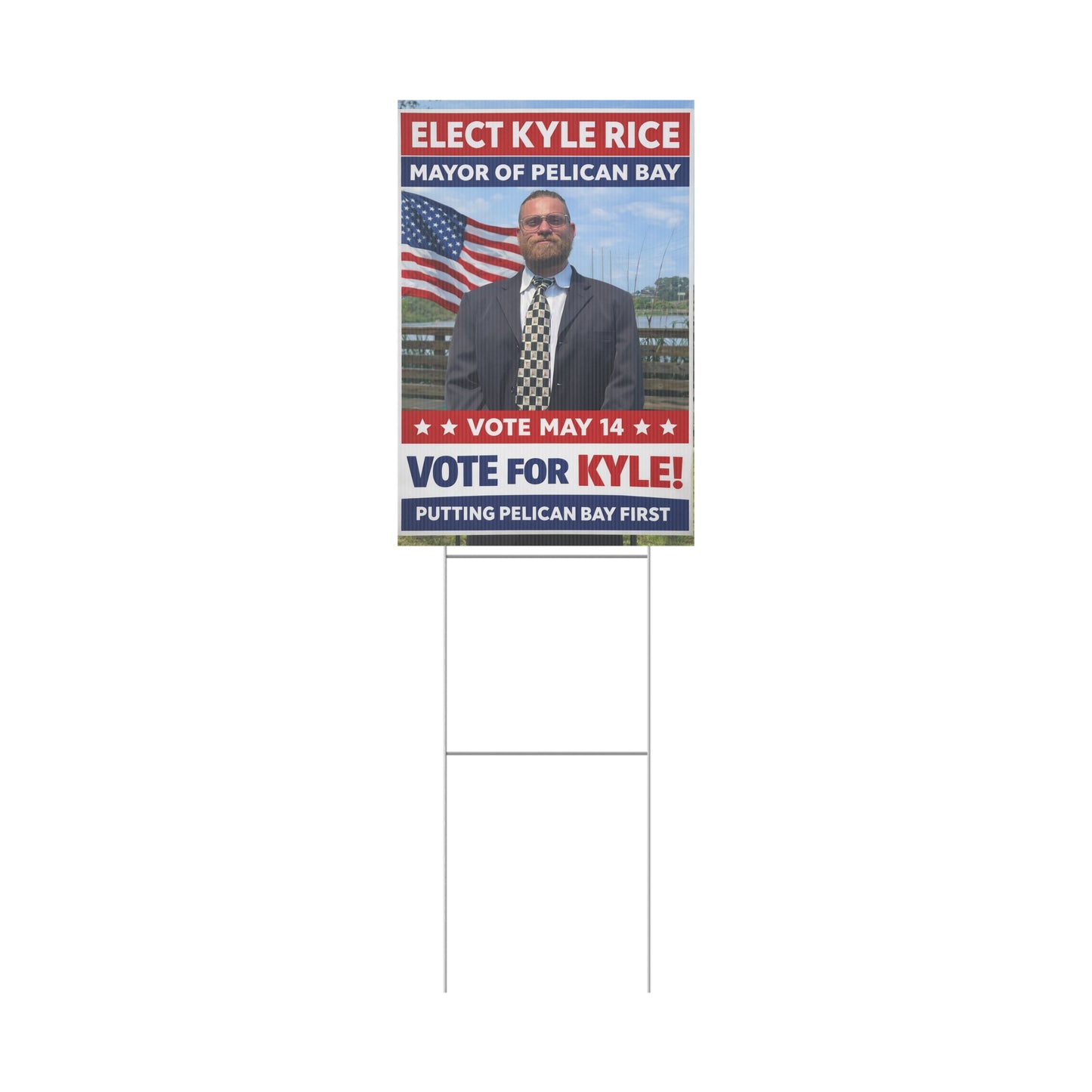Campaign Yard Sign - "Elect Kyle Rice" Vote for Kyle! May 14 Political Lawn Sign
